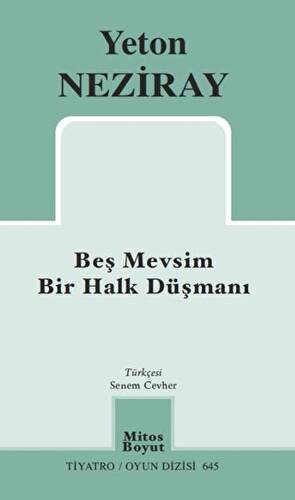 Beş Mevsim Bir Halk Düşmanı - 1