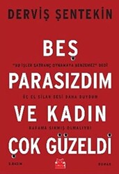 Beş Parasızdım ve Kadın Çok Güzeldi - 1