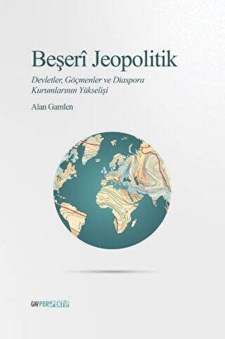 Beşeri Jeopolitik - 1