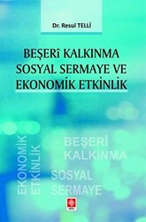 Beşeri Kalkınma Sosyal Sermaye ve Ekonomik Etkinlik - 1