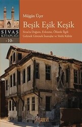 Beşik Eşik Keşik - Kitabevi Yayınları
