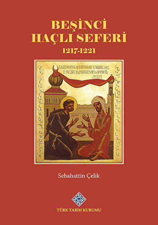Beşinci Haçlı Seferi 1217-1221 - 1