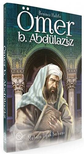 Beşinci Halife Ömer Bin Abdülaziz - 1