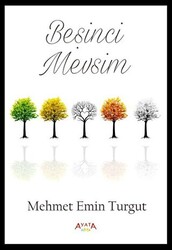 Beşinci Mevsim - 1