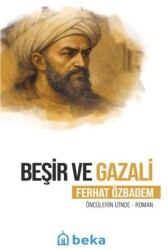 Beşir ve Gazali - Beka Yayınları