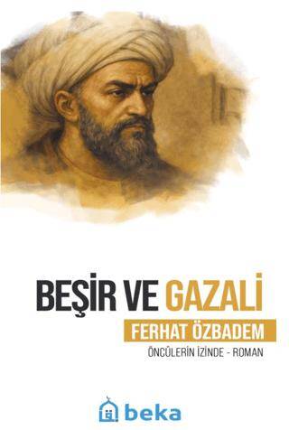 Beşir ve Gazali - 1