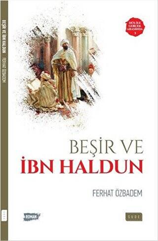 Beşir ve İbn Haldun - 1