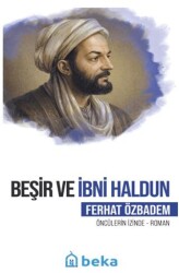 Beşir ve İbni Haldun - Beka Yayınları