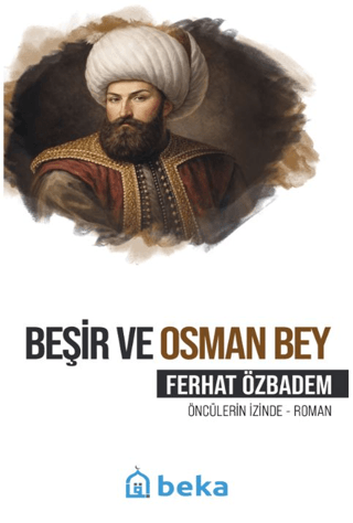Beşir ve Osman Bey - 1