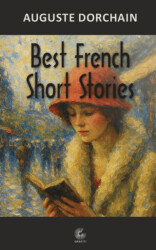 Best French Short Stories - Grafiti Yayınları