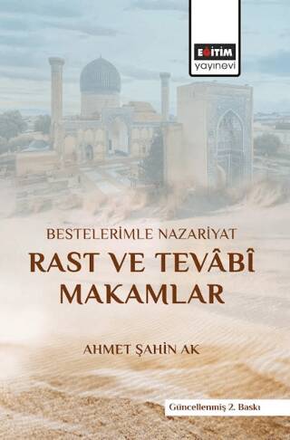 Bestelerimle Nazariyat Rast ve Tevabi Makamlar - 1