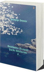 Bestesini Arayan Şarkı Sözlerim 2 - 1