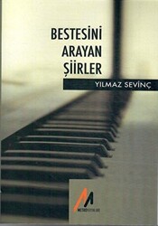 Bestesini Arayan Şiirler - 1