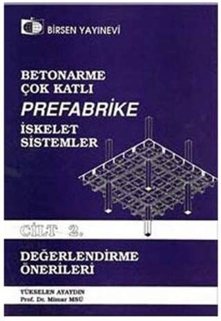 Betonarme, Çok Katlı, Prefabrike İskelet Sistemler Cilt: 2 - 1