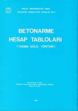 Betonarme Hesap Tabloları Taşıma Gücü Yöntemi - 1