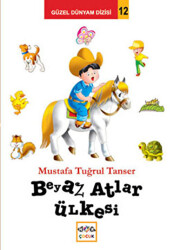 Beyaz Atlar Ülkesi - 1