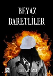 Beyaz Baretliler - 1