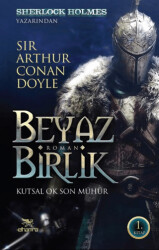 Beyaz Birlik 1. Kitap - 1