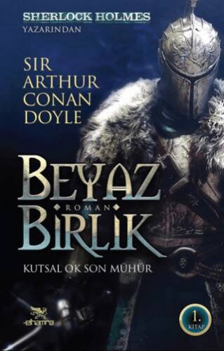 Beyaz Birlik 1. Kitap - 1