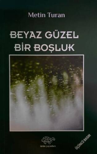 Beyaz Güzel Bir Boşluk - 1