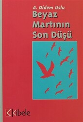 Beyaz Martının Son Düşü - 1