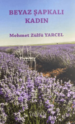 Beyaz Şapkalı Kadın - Telmih Kitap