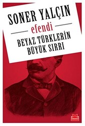 Beyaz Türklerin Büyük Sırrı - 1