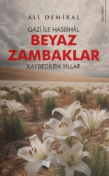 Beyaz Zambaklar - Karina Yayınevi