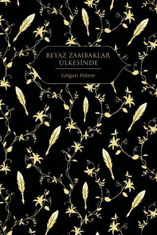 Beyaz Zambaklar Ülkesinde - 1