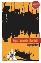 Beyaz Zambaklar Ülkesinde - Andaç Yayınları
