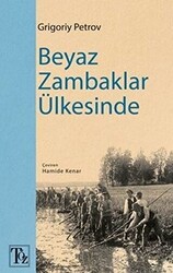 Beyaz Zambaklar Ülkesinde - 1