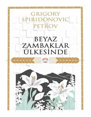 Beyaz Zambaklar Ülkesinde - 1