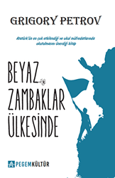 Beyaz Zambaklar Ülkesinde - 1