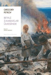 Beyaz Zambaklar Ülkesinde - İthaki Yayınları
