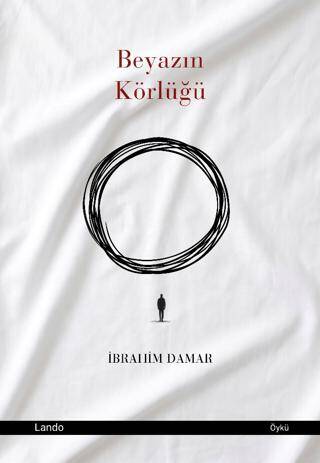 Beyazın Körlüğü - 1