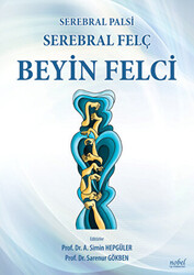 Beyin Felci - Serebral Felç - Serebral Palsi - 1