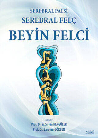 Beyin Felci - Serebral Felç - Serebral Palsi - 1