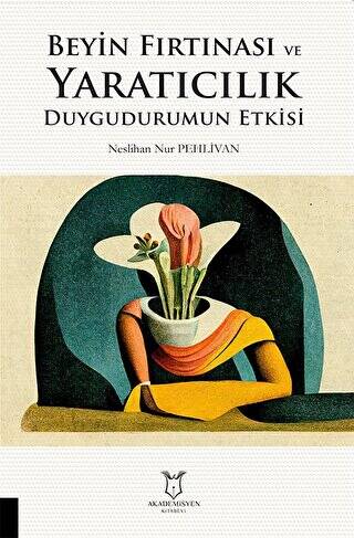 Beyin Fırtınası ve Yaratıcılık Duygudurumun Etkisi - 1