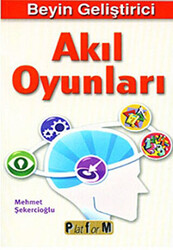 Beyin Geliştirici Akıl Oyunları - 1