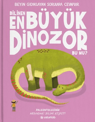 Beyin Gıdıklayan Sorulara Cevaplar 2 - Bilinen En Büyük Dinozor Bu mu? - 1