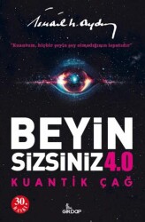 Beyin Sizsiniz 4.0 - Kuantik Çağ - Girdap Kitap