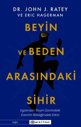 Beyin ve Beden Arasındaki Sihir - 1