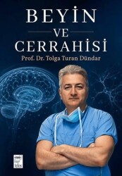 Beyin ve Cerrahisi - Telos Yayıncılık