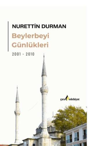 Beylerbeyi Günlükleri - 1