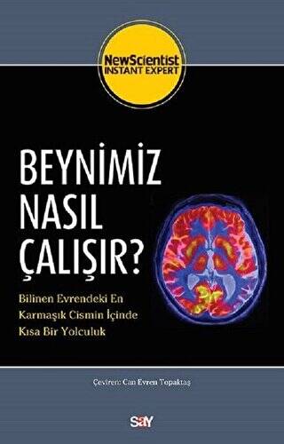 Beynimiz Nasıl Çalışır? - 1