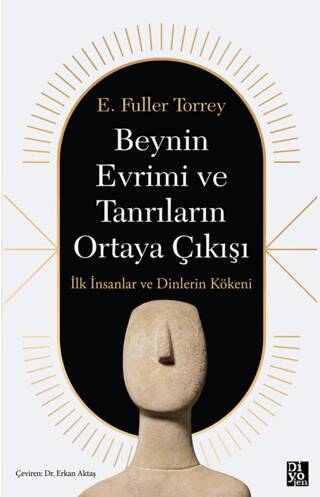 Beynin Evrimi ve Tanrıların Ortaya Çıkışı - 1