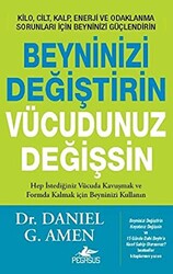 Beyninizi Değiştirin Vücudunuz Değişsin - 1