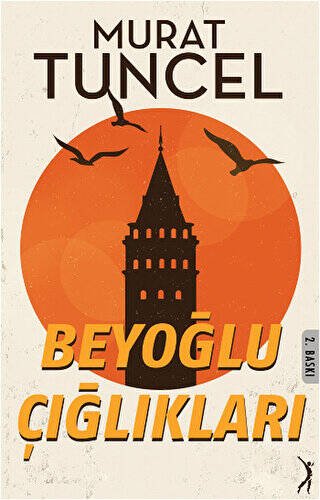 Beyoğlu Çığlıkları - 1