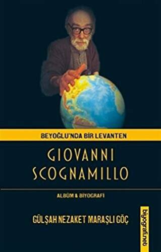Beyoğlu`nda Bir Levanten Giovanni Scognamillo - 1