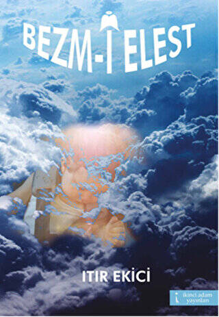 Bezm-i Elest - 1